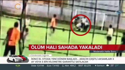Ölüm halı sahada yakaladı