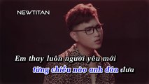 [Karaoke] Người Đổi Thay - Cao Nam Thành | NEWTITAN