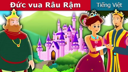 Đức vua Râu Rậm - Chuyen co tich - Truyện cổ tích - Truyện cổ tích việt nam