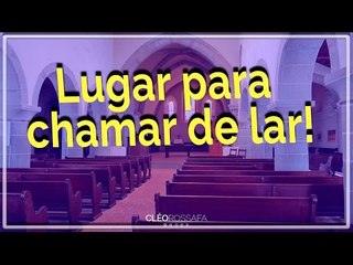 Lugar para chamar de lar - Bispa Cléo