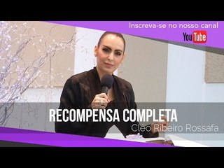 Recompensa Completa - Bispa Cléo - HD