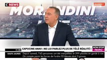 Morandini Live - Capucine Anav actrice : pourquoi elle ne refera pas de télé-réalité (vidéo)