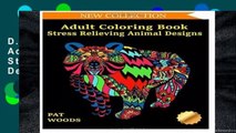 D.O.W.N.L.O.A.D [P.D.F] Adult Coloring Book: Stress Relieving Animal Designs: Volume 1 (Stress