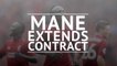 Sadio Mane signs new long-term Liverpool contract