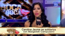 Carolina Jaume respalda a Margareth Campuzano por los difíciles momentos que atraviesa