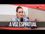 A Voz Espiritual - Bispa Cléo// HD