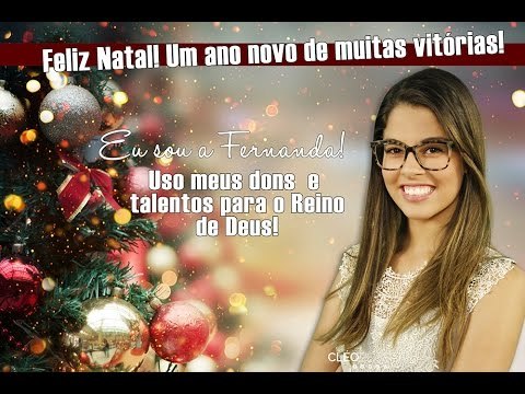 Fernanda Chaves - Feliz Natal e um 2017 cheio de vitória!