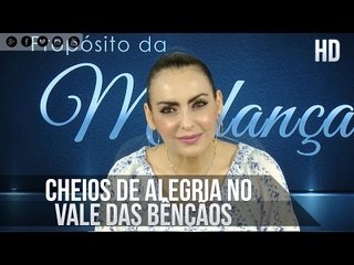Cheios de alegria no vale das bênçãos - Bispa Cléo