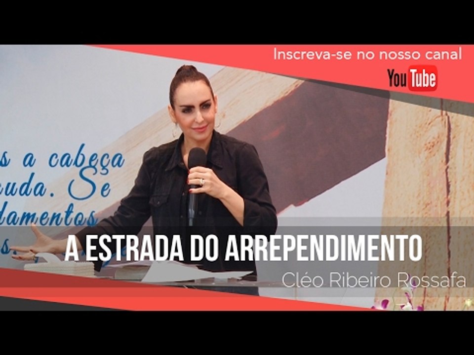 A estrada do arrependimento - Bispa Cléo