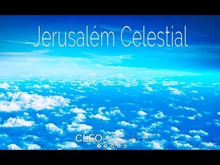 Jerusalém Celestial // Bispa Cléo