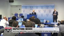 North Korea needs to allow inspectors back in to monitor its nuclear program: IAEA chief