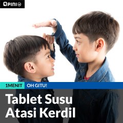 #1MENIT | Tablet Susu Atasi Kerdil