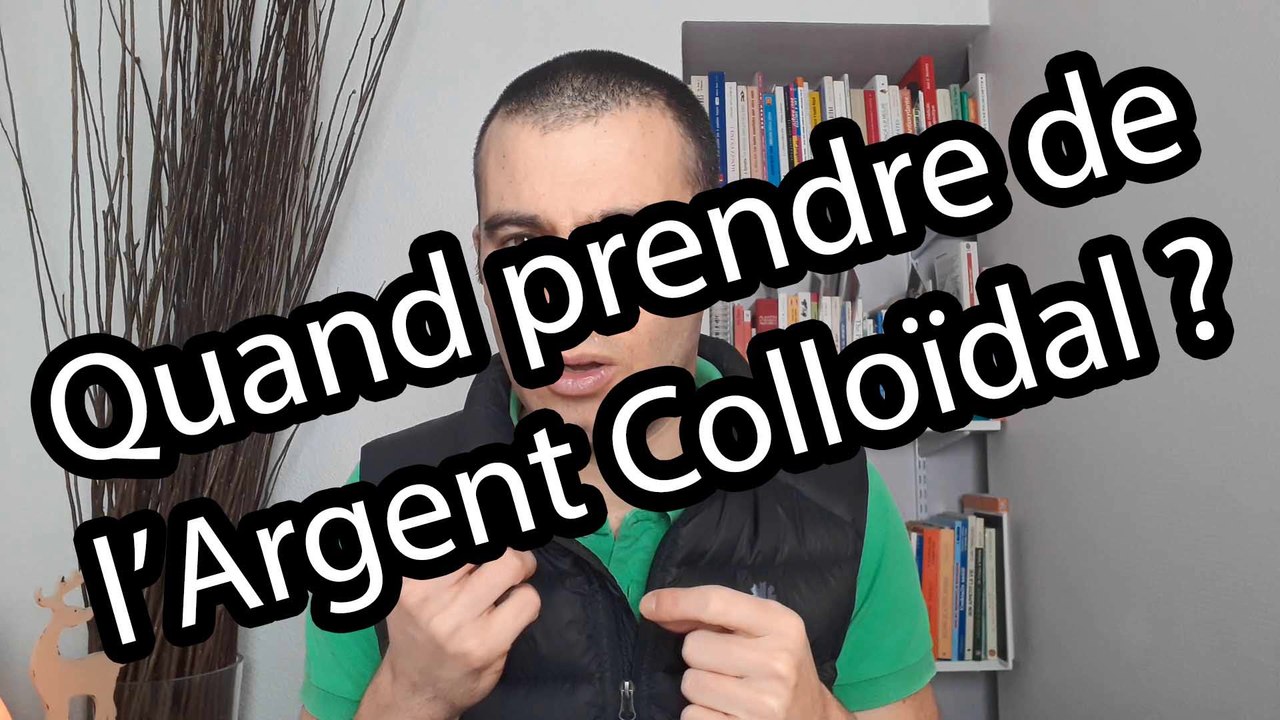 Quand prendre de l'argent colloïdal ? Puissant antiseptique naturel, par Cédric MyDiet.