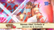 Mariela Viteri invitada al Jacuzzi de “La Cerecita”