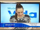 Programa Mudança de Vida Hoje -- Não destrua com a sua vida! -- 03/10/13