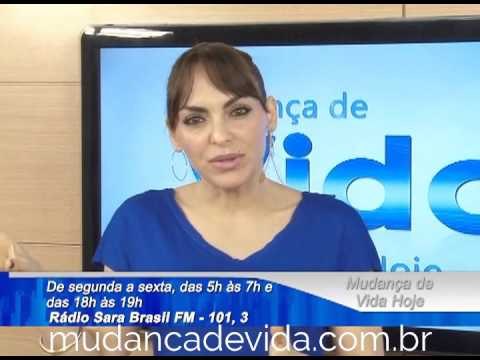 Programa Mudança de Vida Hoje Deus tem o propósito de te honrar! 18/10/13