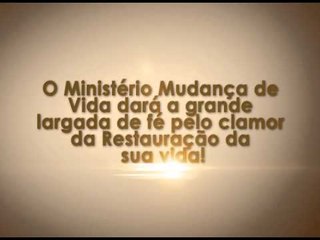 Chamada para o Propósito de Fé dos 52 dias para restauração da sua vida!