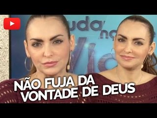 Não fuja da vontade de Deus - Bispa Cléo