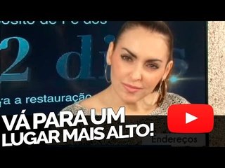 Vá para um lugar mais alto - Bispa Cléo