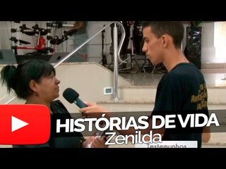 Zenilda - Histórias de Vida