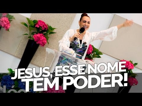 JESUS, esse nome tem poder! - Bispa Cléo