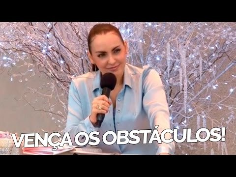 Vença os obstáculos! - Bispa Cléo