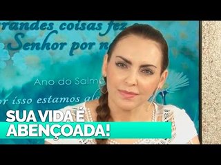 Sua vida é abençoada! - Bispa Cléo