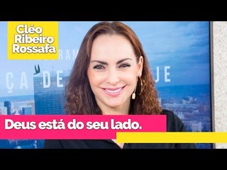 Deus está do seu lado - Bispa Cléo