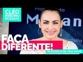 Faça diferente! - Bispa Cléo