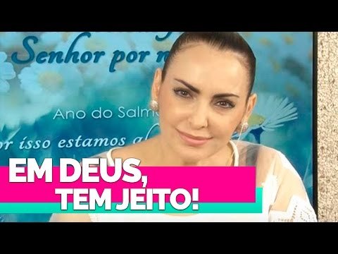 Em Deus, tem jeito! - Bispa Cléo
