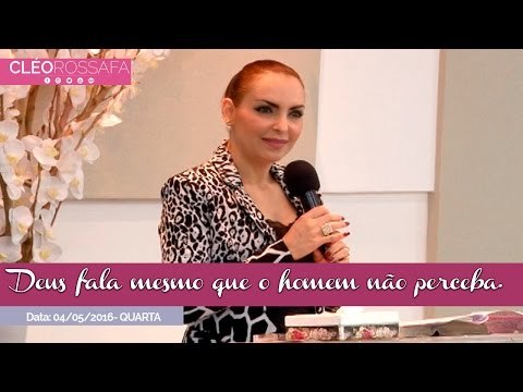 Deus fala mesmo que o homem não perceba - Bispa Cléo