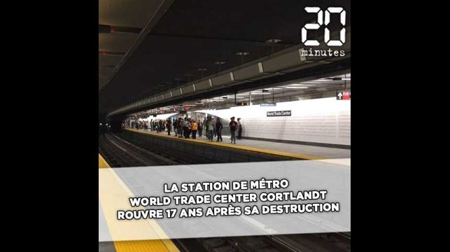 La station de métro World Trade Center Cortlandt rouvre 17 ans après sa destruction