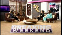 Breaking Weekend - Guest: Srha Asghar & Areesha Noor in High Quality on ARY Zindagi - 9th September 2018