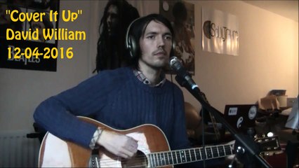 David William - Cover It Up (The Days Before)