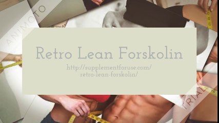 http://supplementforuse.com/retro-lean-forskolin/