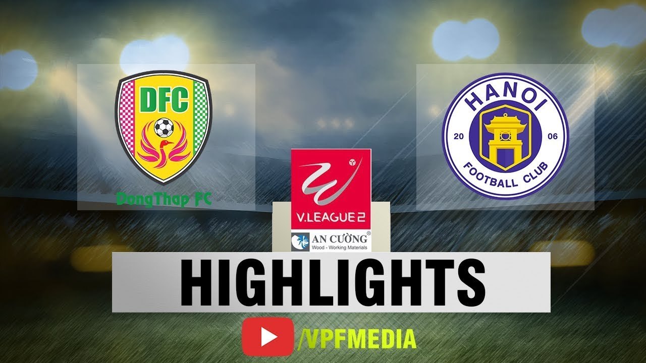 Bỏ lỡ nhiều cơ hội, Hà Nội B chia điểm đáng tiếc trước Đồng Tháp - VPF Media