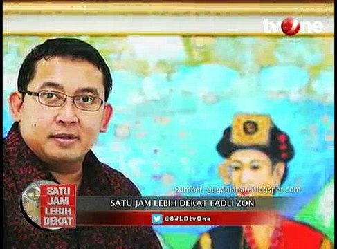 Satu Jam Lebih Dekat dengan Fadli Zon