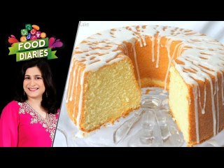 Pound Cake Recipe by Chef Zarnak Sidhwa 3 April 2018