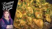 Chicken Khara Masala Recipe by Chef Shireen Anwar 3 April 2018