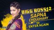 Bigg Boss 12: Sapna Choudhary wants to ENTER AGAIN