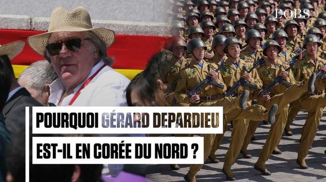 Pourquoi Gérard Depardieu est-il en Corée du Nord ?