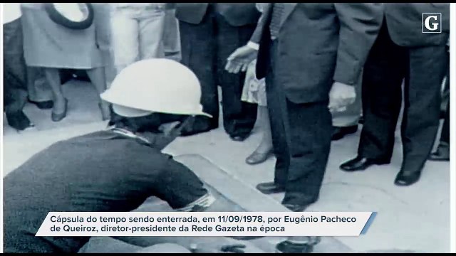 Cápsula do Tempo foi enterrada em 1978 no aniversário de 50 anos da Rede Gazeta