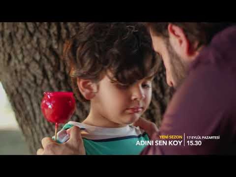 Adını Sen Koy Yeni Sezon 2. Fragman! Adını Sen Koy yeni sezonuyla 17 Eylül Pazartesi Star’da