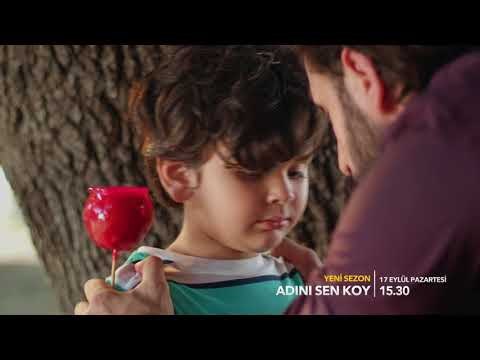 Adını Sen Koy Yeni Sezon 2. Fragman! Adını Sen Koy yeni sezonuyla 17 Eylül Pazartesi Star’da