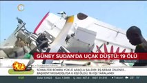 Güney Sudan'da uçak düştü: 19 ölü