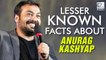 Birthday Special: Here Are Some Lesser Known Facts About Anurag Kashyap