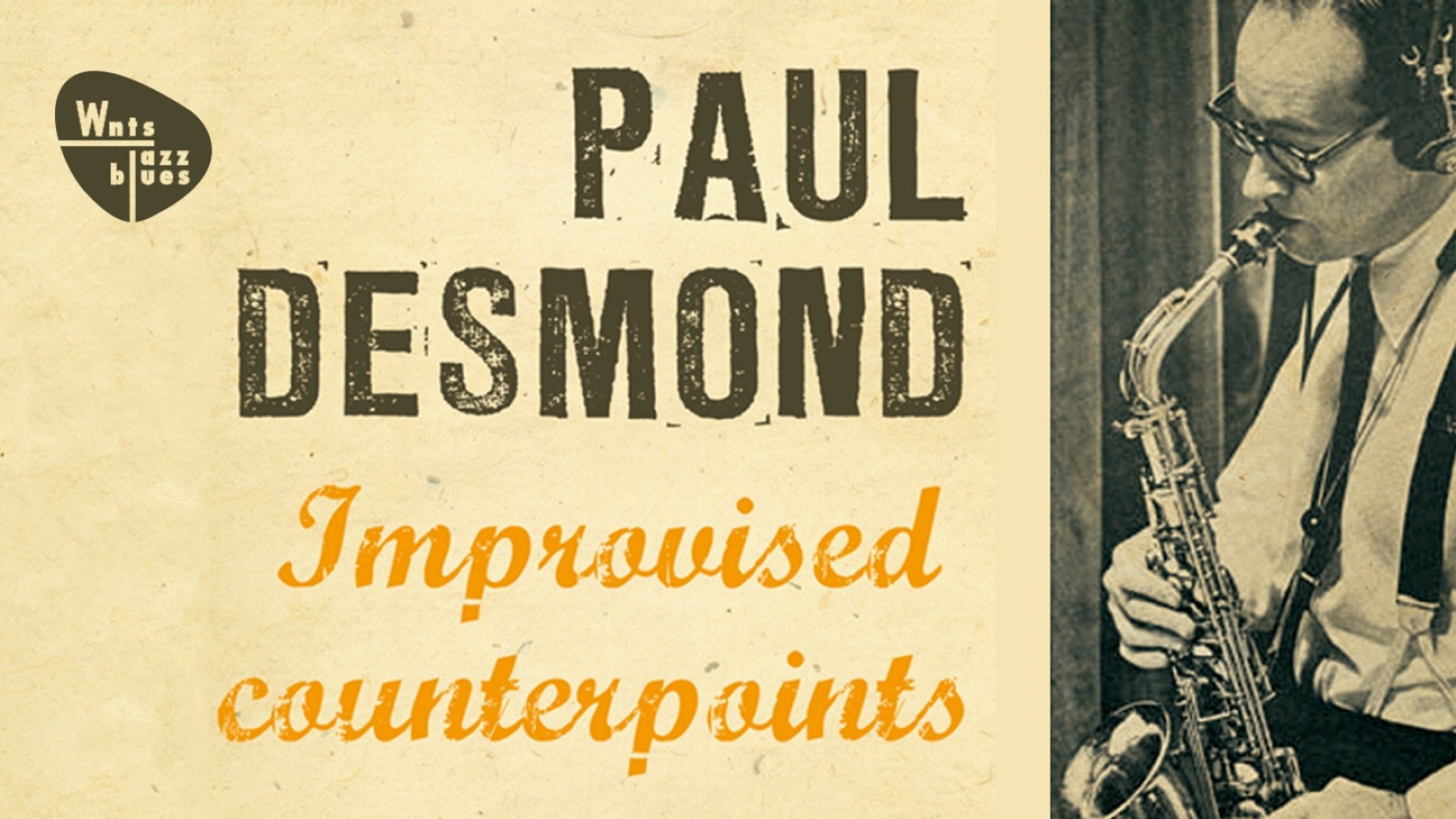 Paul desmond. Пол Десмонд. Пол Дезмонд саксофонист. Paul Desmond обложки альбомов. Пол Дезмонд американский композитор.