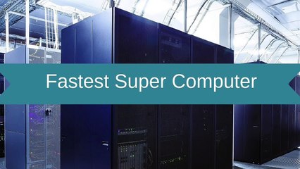 Understanding Supercomputers: The Fastest Machines