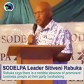 SODELPA Leader Sitiveni Rabuka says there is a notable absence of the prominent members of the business community in SODELPA’s fundraising activities, and he be