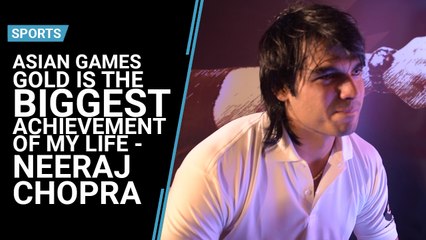 Asian Games gold is the biggest achievement of my life: Neeraj Chopra